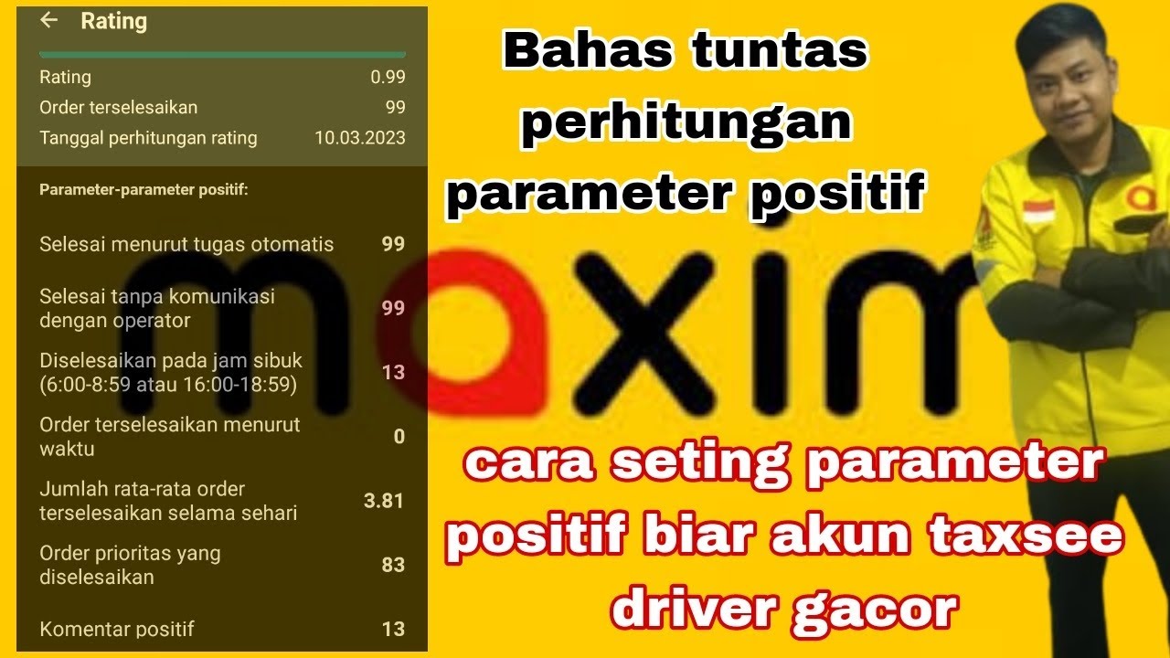 cara seting parameter positif taxsee driver agar akun Maxim gacor orderan