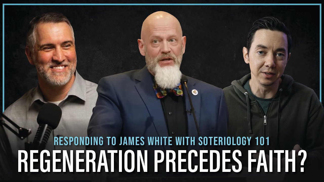 Does Regeneration Precede Faith? | Answering James White & Calvinism | With Leighton Flowers