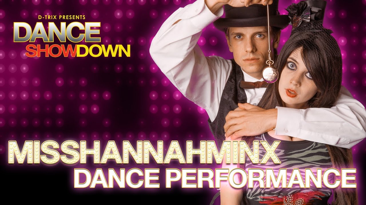 Dance Showdown Presented by D-trix - Miss Hannah Minx Dance Performance (Episode 5)