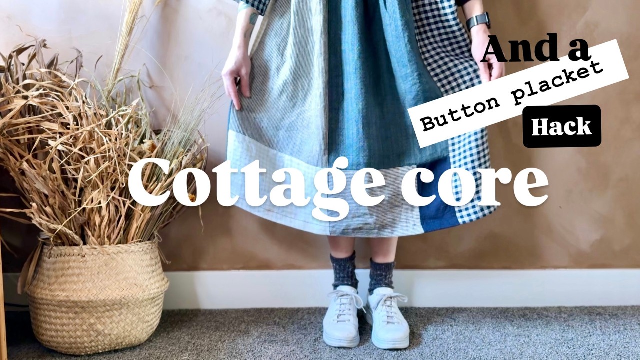 Cottage Core sewing: Patchwork as anti-male gaze style (+ a hack)