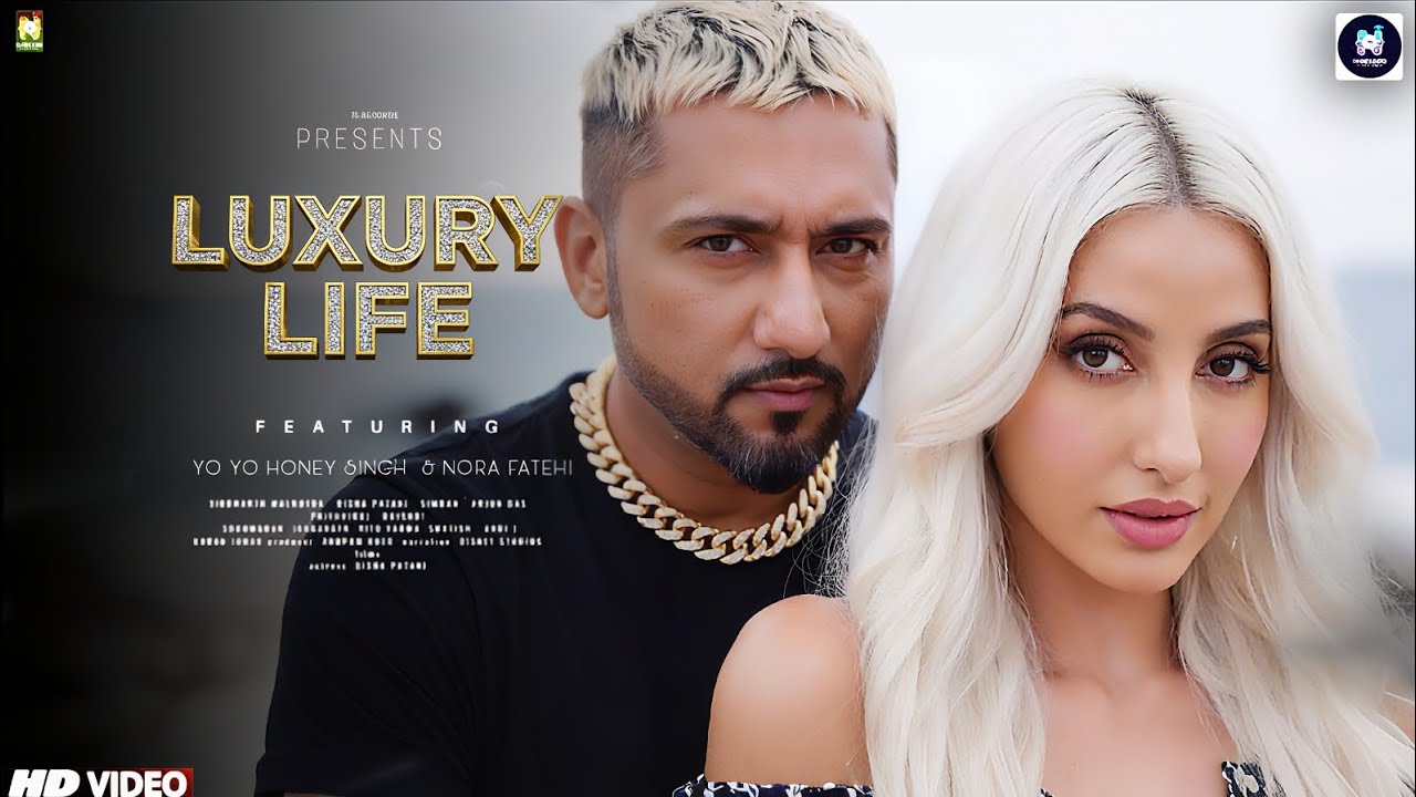 Luxury Life Song | Yo Yo Honey Singh | Nora Fatehi
