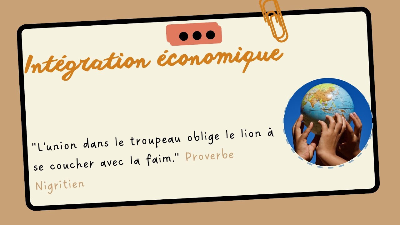 intégration économique شرح مبسط
