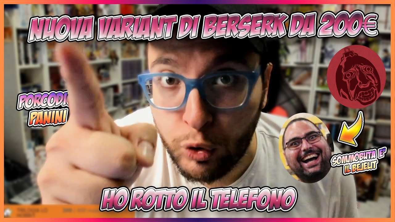 PANINI IMPAZZITA (HO ROTTO IL TELEFONO) NUOVA VARIANT DI BERSERK DA 200€