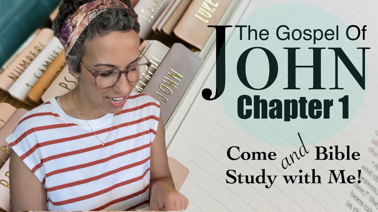 John 1 | Bible Study With Me!