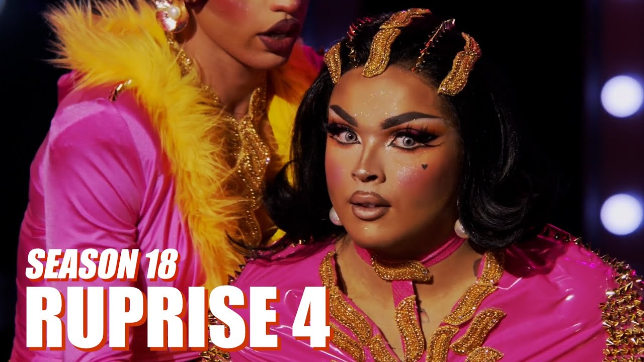 drag race season 18 episode 4 | RUPRISE