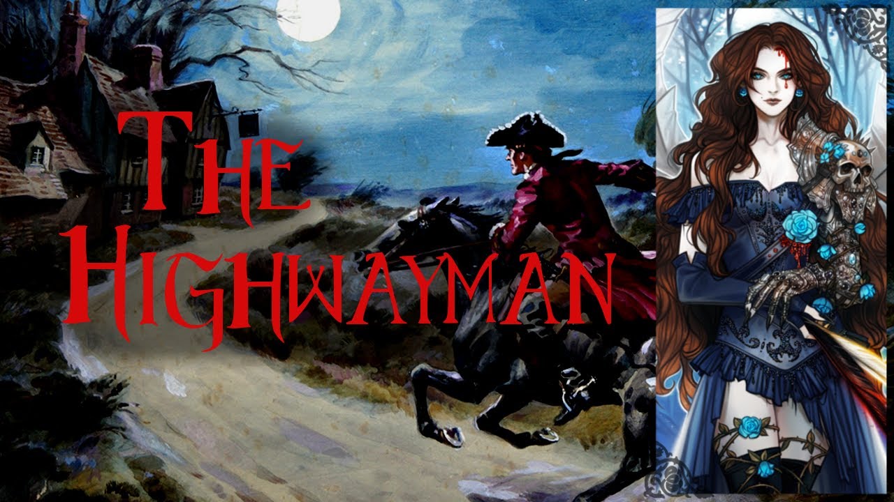 'The Highwayman' - Alfred Noyes || Classical Poetry Narration