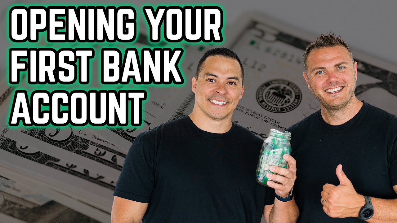 Banking 101: How to Open Your First Bank Account