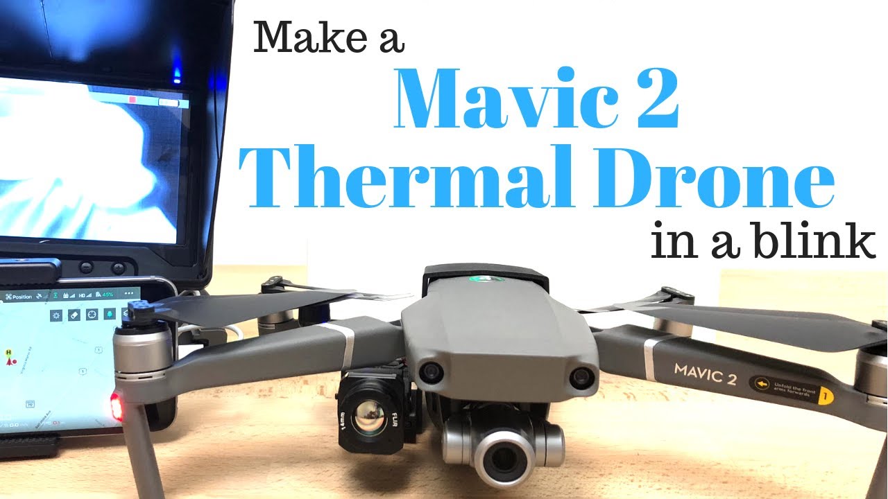 How to instantly turn Mavic 2 into a Thermal Drone for SAR & Thermal Inspections with VuIR Boson