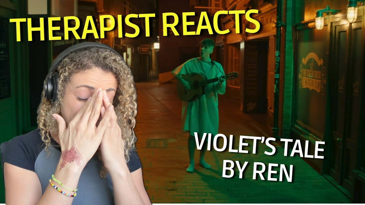 Therapist Reacts To Violet's Tale by REN