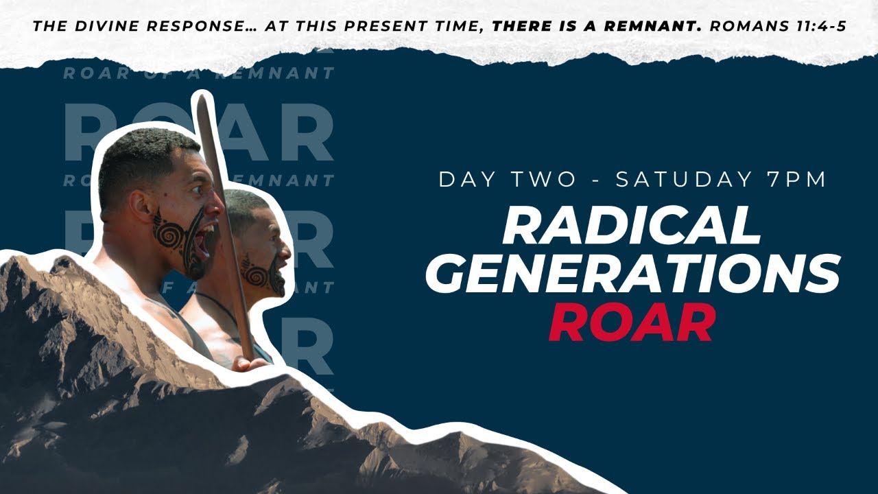 RADICAL GENERATIONS ROAR - Saturday PM - 21/06/2025