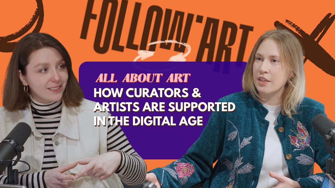 How Curators & Artists Are Supported In The Digital Age