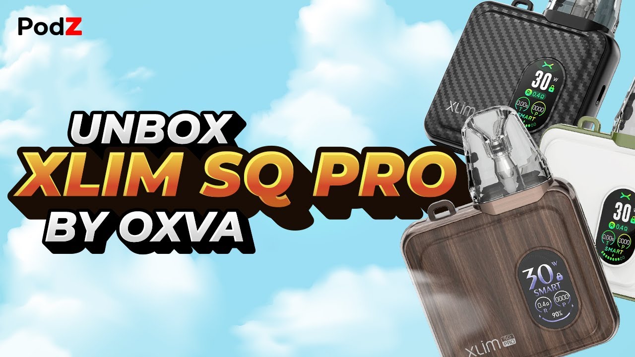 Unbox OXVA  Xlim SQ Pro 30W - PodZ Việt Nam
