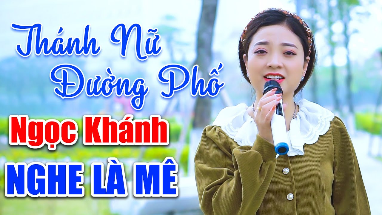 Thánh Nữ Đường Phố Khiến Vạn Người Mê Khi Ngọc Khánh Cất Tiếng Hát - LK Về Quê