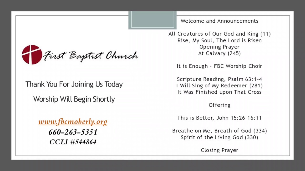 Morning Worship at FBC Moberly.