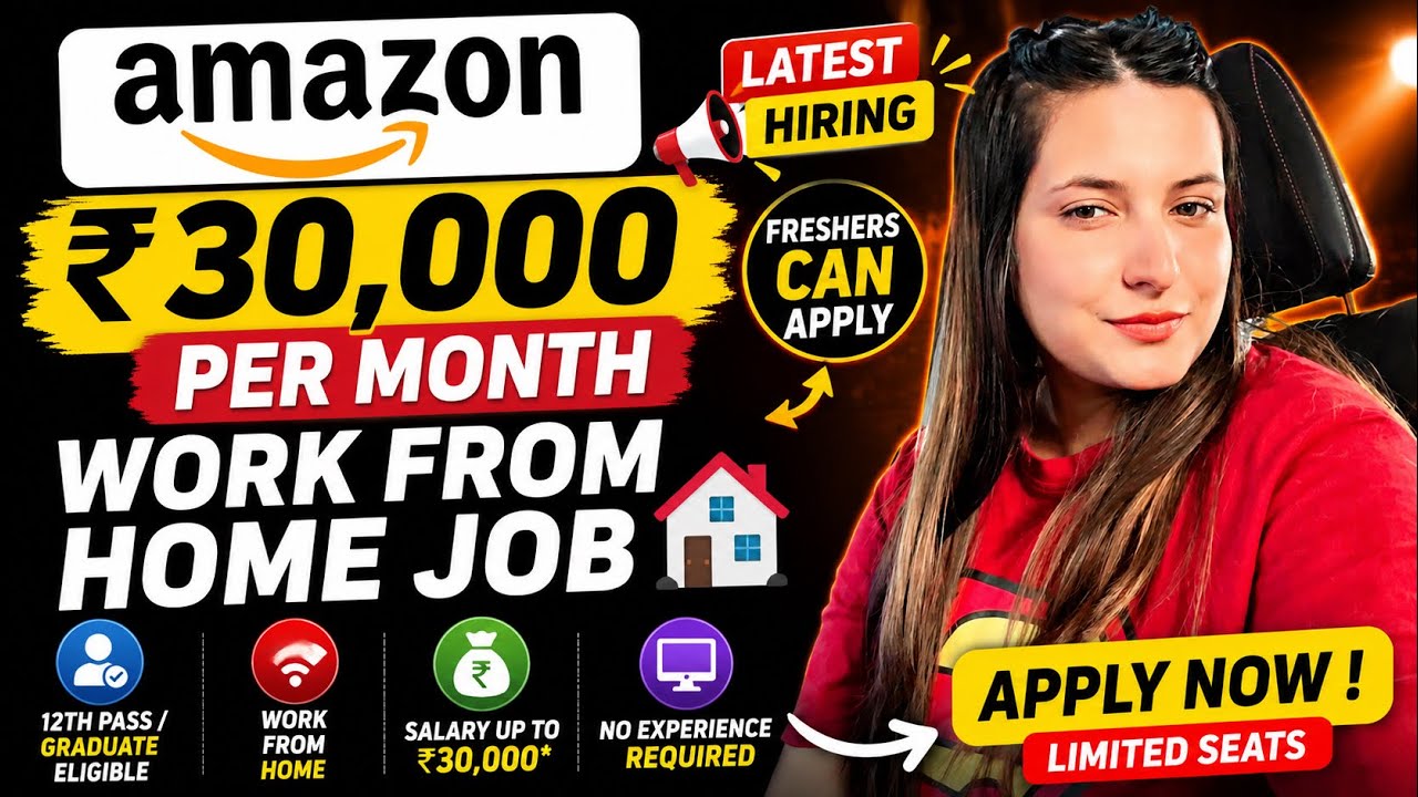 ₹30,000 Salary 😳 Amazon Work From Home Job 2026 | Freshers Can Apply