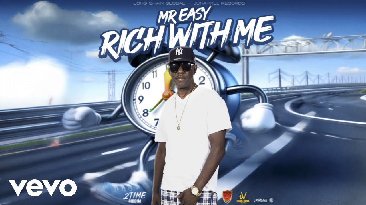 Mr Easy - Rich with Me (Official Audio)