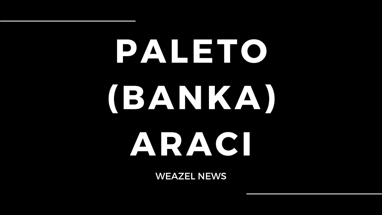Paleto (Banka) Aracı #edrp