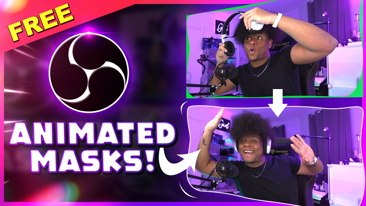 OBS Studio ANIMATED MASKS w FREE DOWNLOAD! Twitch, Youtube, etc...