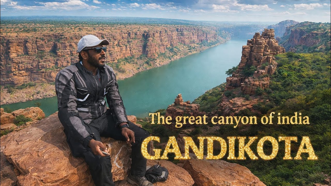 Gandikota | The great canyon of India #allindiaride