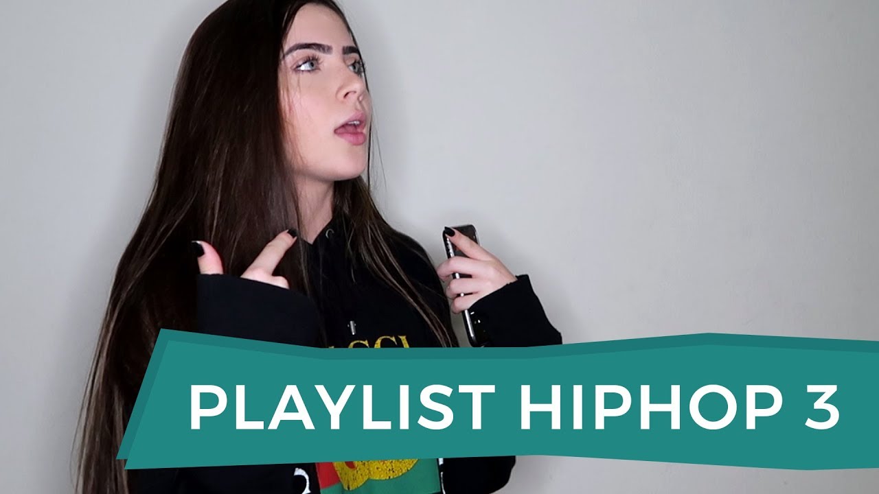 Playlist HipHop 3 - Jade Picon