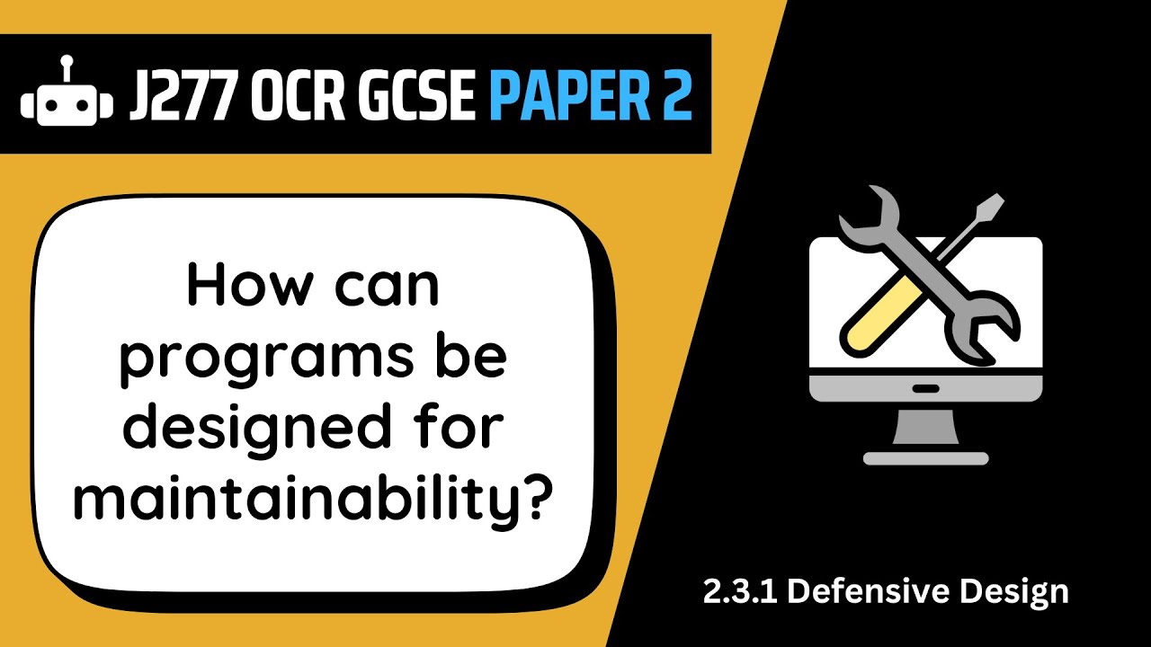 Maintainability | 3.1 | OCR GCSE Computer Science | J277
