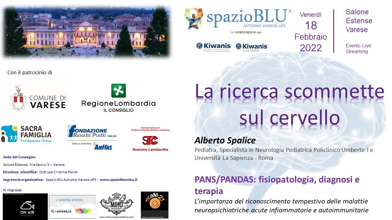 Alberto Spalice:  PANS/PANDAS: fisiopatologia, diagnosi e terapia