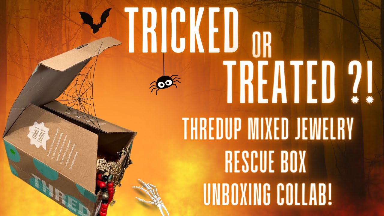 TRICKED or TREATED? ThredUP Mixed Jewelry Rescue Box Unboxing COLLAB!