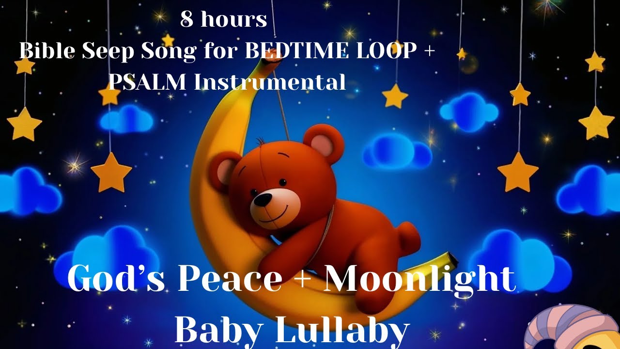 Bible Verses for Sleep 🌙 Gentle Christian Lullabies for Baby’s Deep Rest & Protection