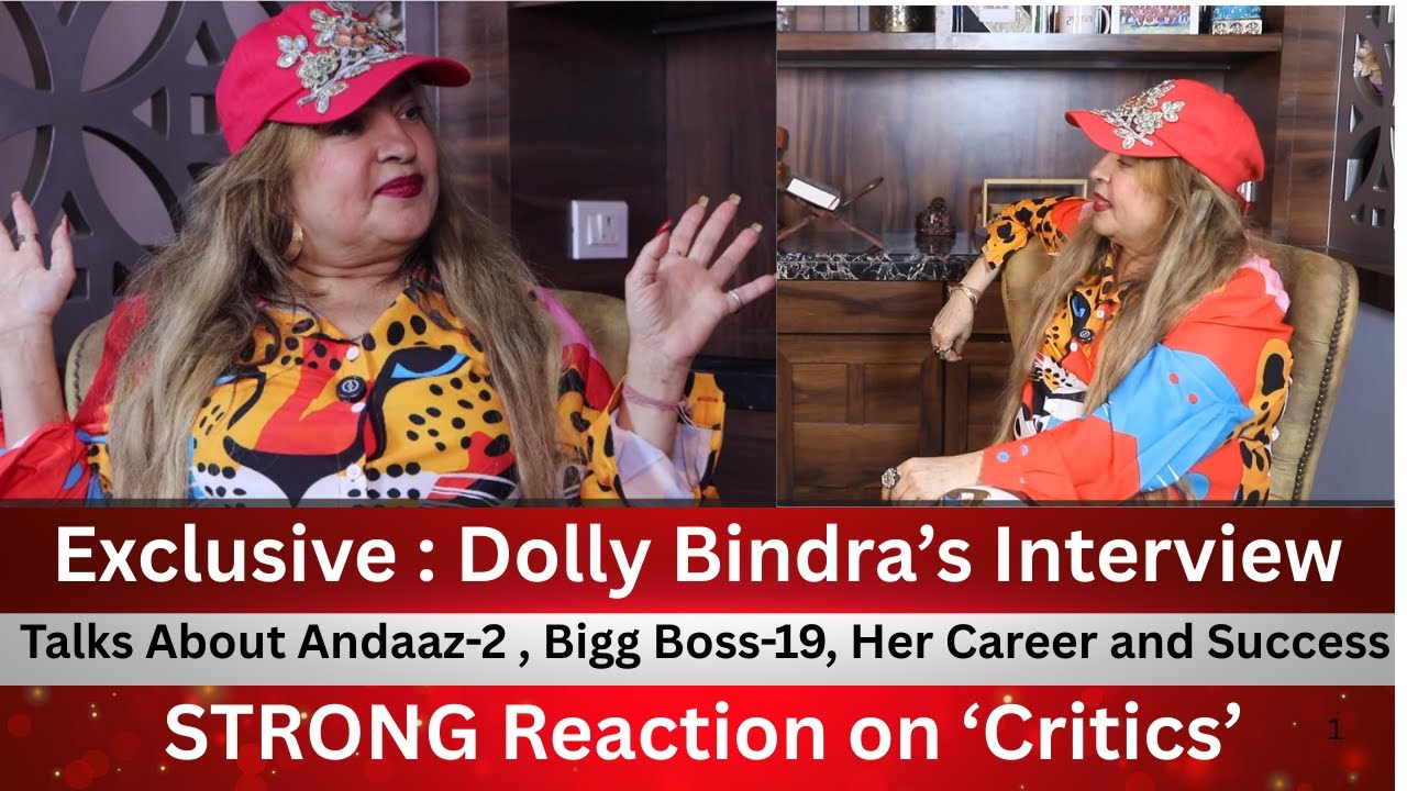 Exclusive | Dolly Bindra Opens Up on Her Journey, Andaaz-2, Salman Khan, Bollywood Industry & More!