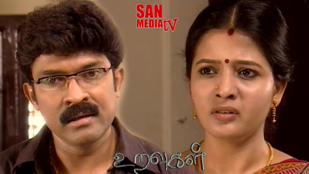 URAVUGAL - உறவுகள் - Episode 129