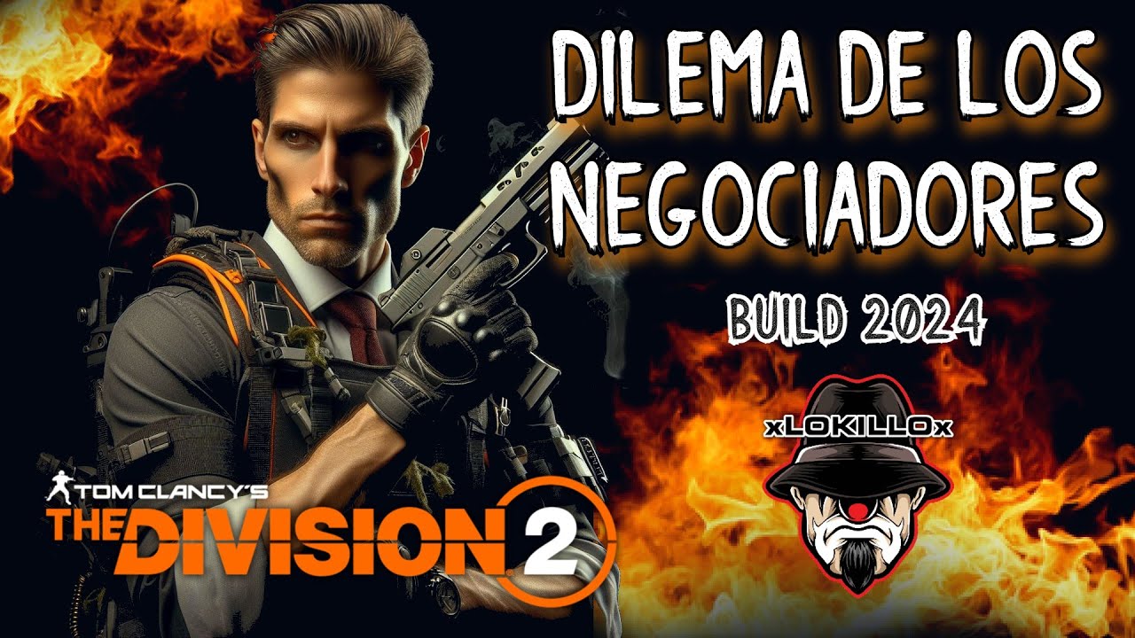 DILEMA DE LOS NEGOCIADORES | THE DIVISION 2 | DE LO MEJOR PARA LEGENDARIAS