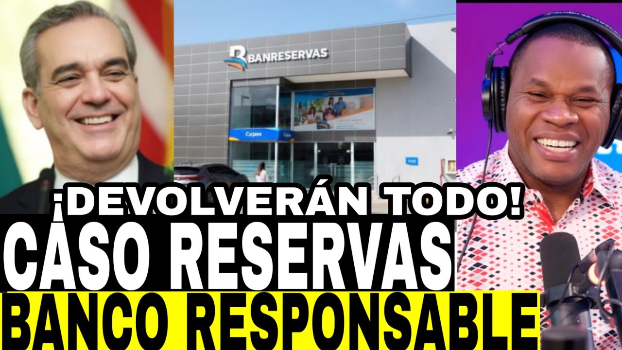 LOS CLIENTES DEL BANCO DE RESERVAS VAN A PAGAR Y DIR&Aacute;N QUE FUE LO QUE NO FUNCION&Oacute; BANRESERVAS BIEN