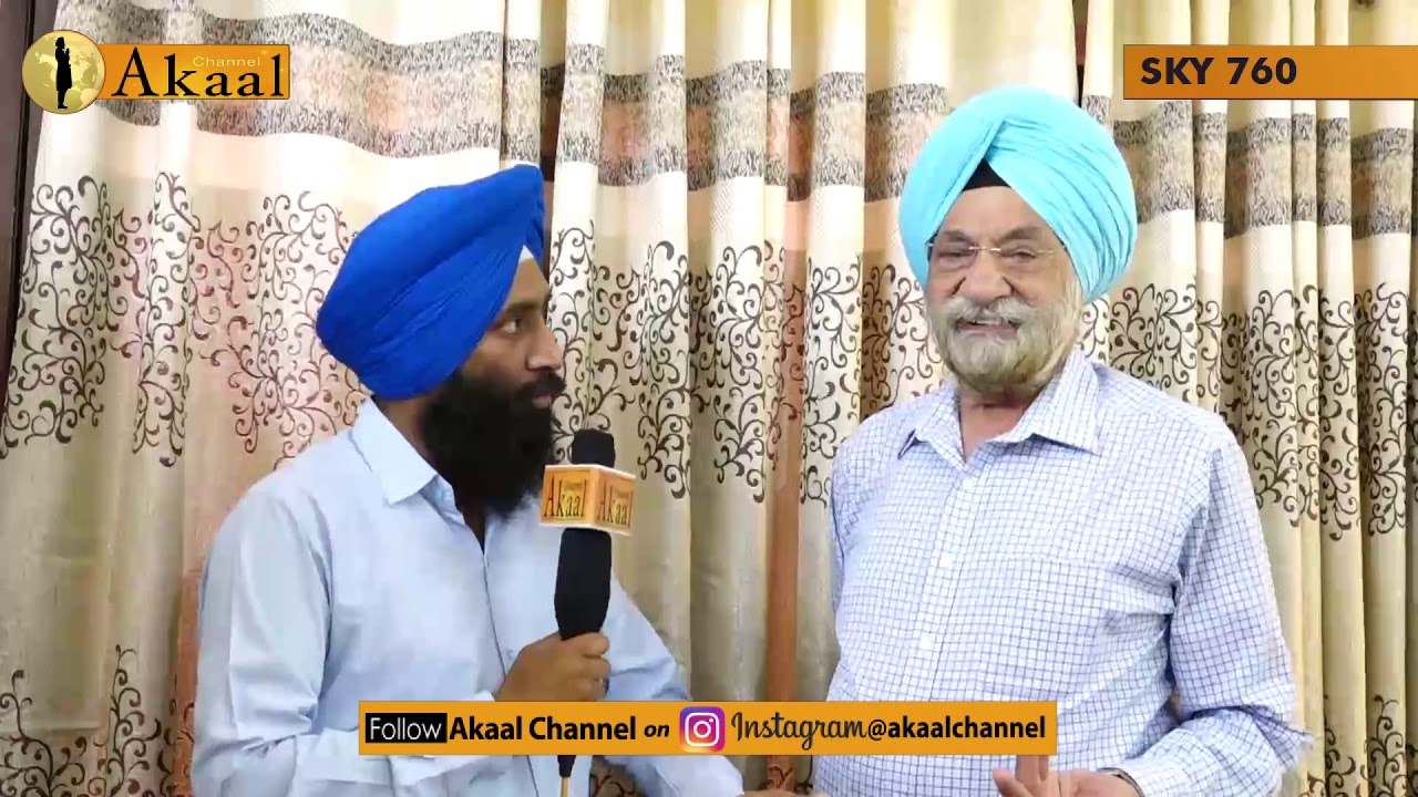 Exclusive Interview  With Tarlochan Singh | Akaal Channel
