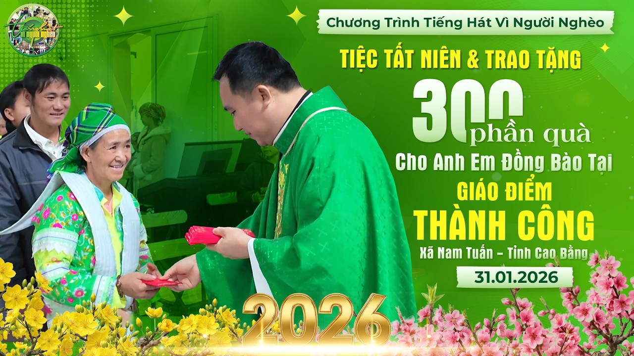 THVNN-LM NGUYỄN SANG | TIỆC TẤT NIÊN & TẶNG 300 PHẦN QUÀ CHO BÀ CON ĐỒNG BÀO TẠI GĐ THÀNH CÔNG