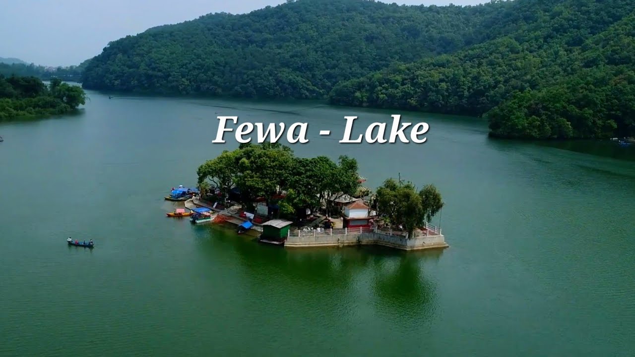 Fewa taal | Fewa lake Pokhara | Fewa lake | Fewa lake drone view | Phewa tal