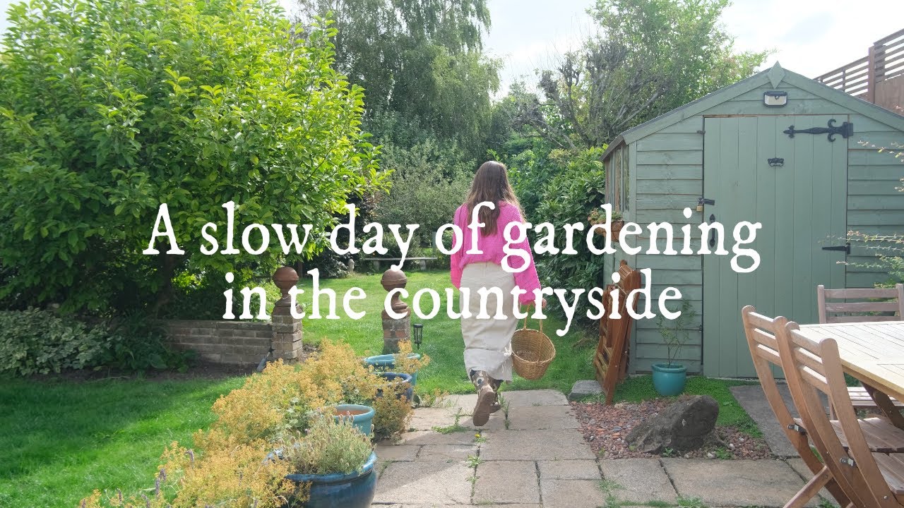 A Slow day of gardening in the countryside | Countryside Living - Cottage Life Vlog
