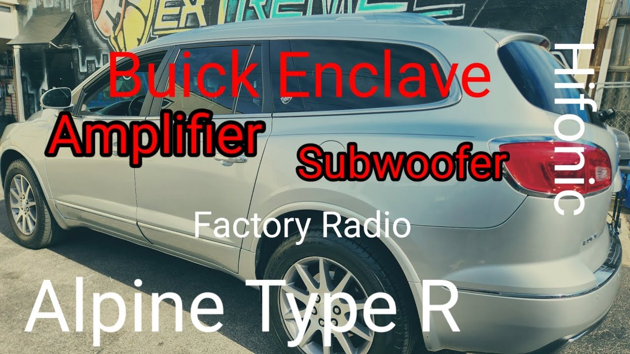 Buick Enclave Subwoofer and amplifier Install using Factory head unit