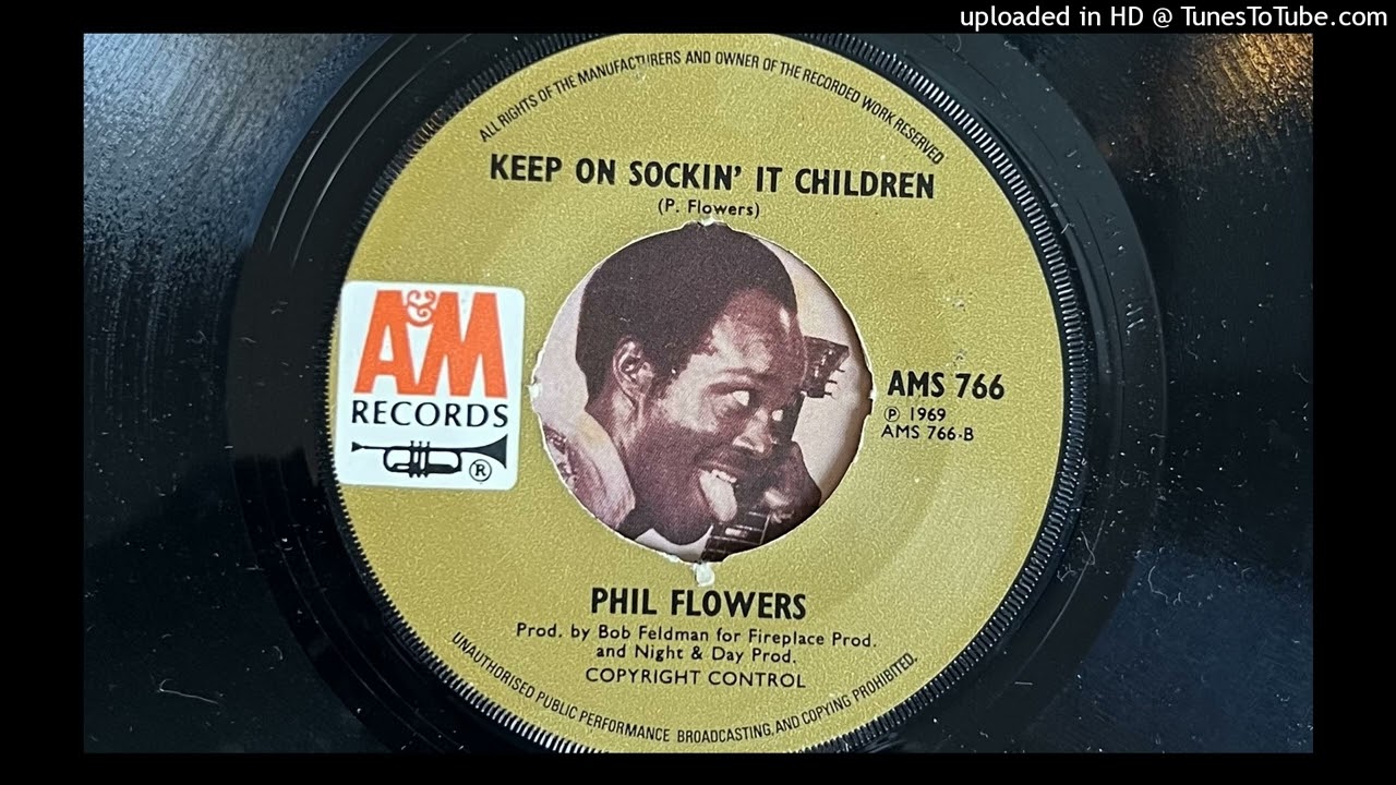 Phil Flowers - Keep on Sockin' It Children (A&M) 1969