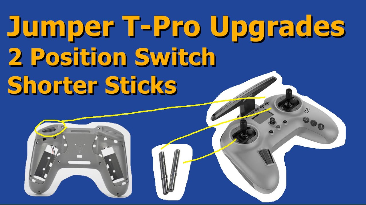 Jumper T-Pro Upgrades -  2 Position Locking Switch & Shorter Sticks!