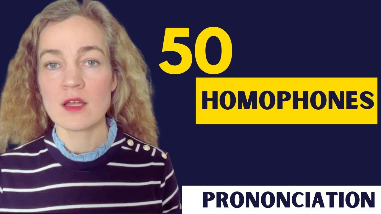 Prononciation de 50 homophones en français