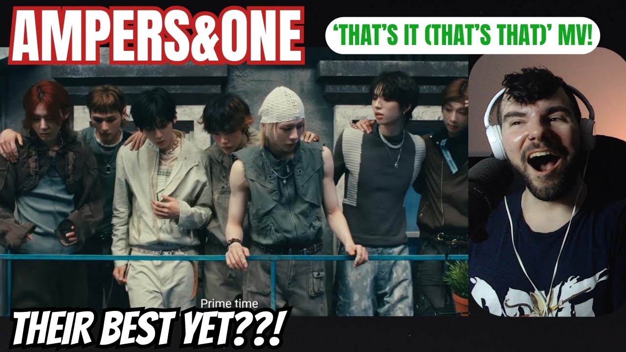 AMPERS&ONE  - 'That's That' MV Reaction!