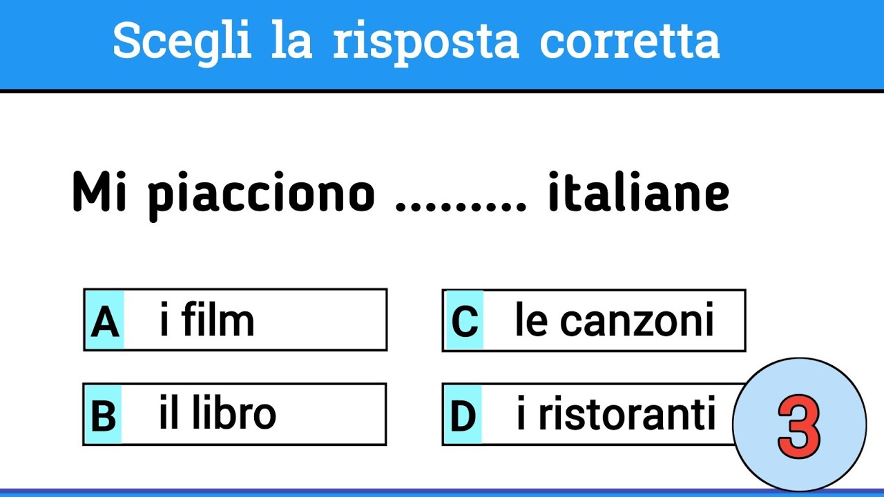 Italian quiz #351/Italiano per stranieri/Level A1/scegli la risposta corretta