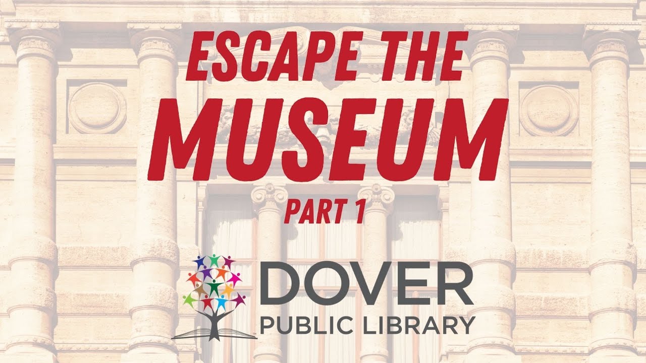 Escape the Museum Part 1: Ancient Art