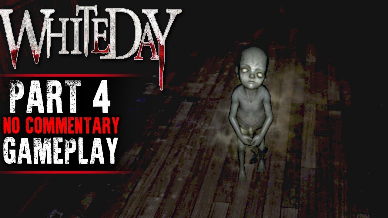 White Day: A Labyrinth Named School Gameplay - Part 4 (No Commentary)