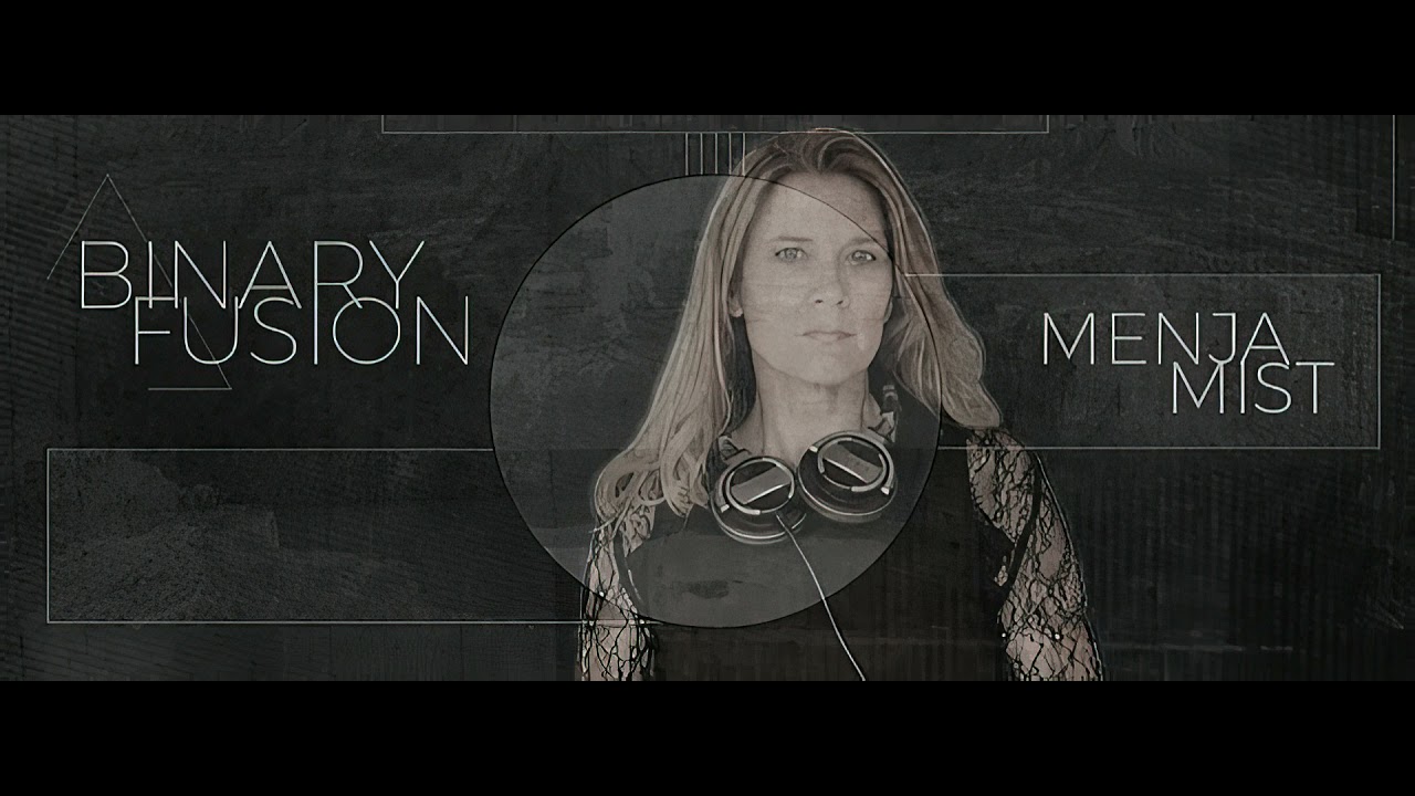 Binary Fusion 051 (With Menja Mist) 14.05.2021