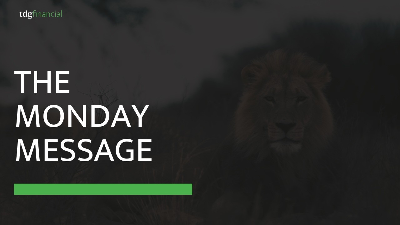 TDG | The Monday Message W/ Nick Greco