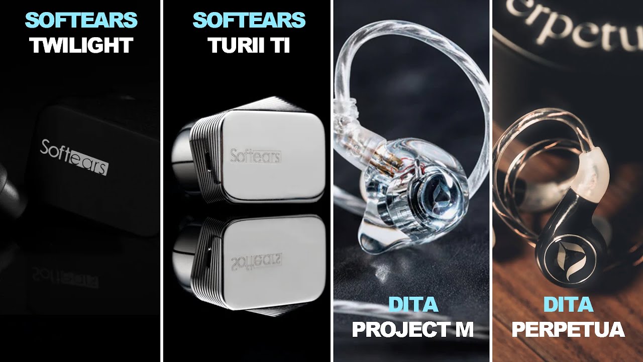 IEM DEMO: Dita Project M, Dita Perpetua, Softears Twilight, Softears Turii Ti