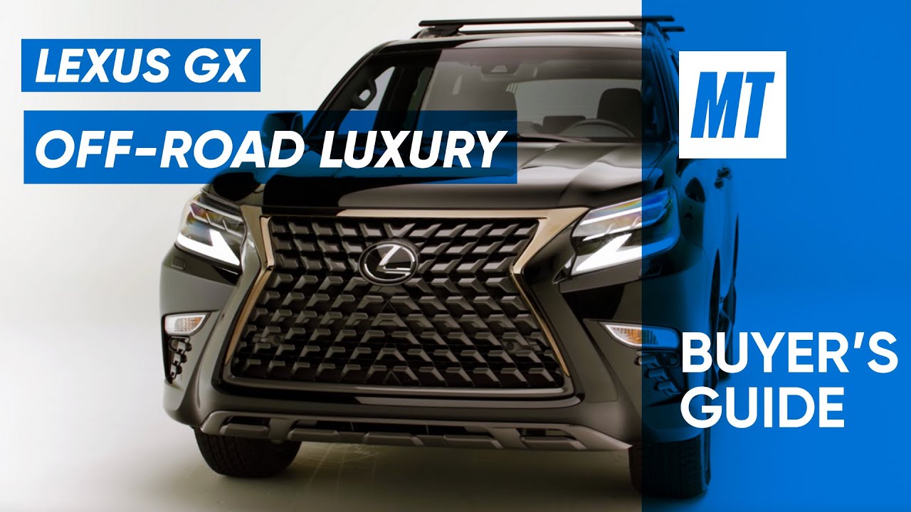 Lexus&rsquo; Everywhere SUV! 2022 Lexus GX REVIEW | Buyers Guide | MotorTrend