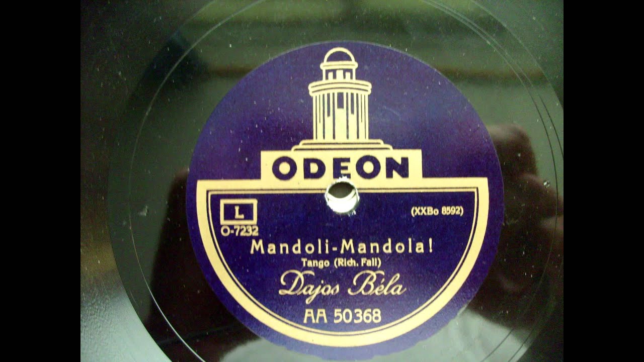 (1925) Mandoli Mandola! Tango - Dajos Béla