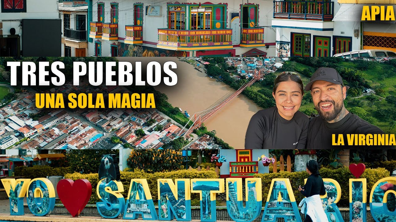 Tres pueblos, una sola magia | Ruta por Risaralda  APIA, SANTUARIO, LA VIRGINIA
